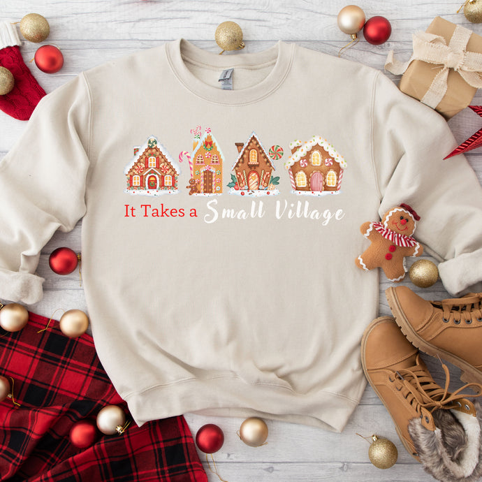 It Takes a Small Village Gingerbread Sweatshirt (Women's)